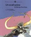 OCELL SOBRE LA BANYA, UN