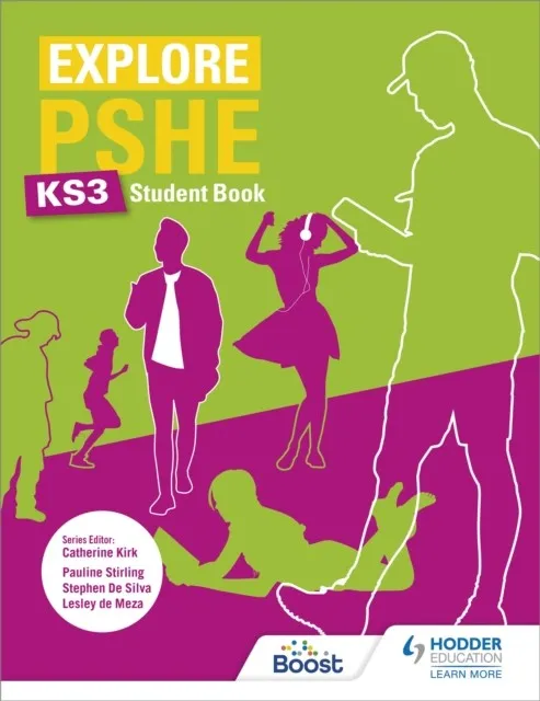 EXPLORE PSHE FOR KEY STAGE 3 STUDENT BOOK