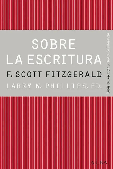 Sobre la escritura. Francis Scott Fitzgerald