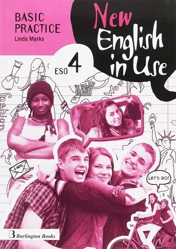 NEW ENGLISH IN USE ESO 4 C BASIC PRACTICE SPA