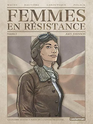 FEMMES EN RESISTANCE - T01 - AMY JOHNSON