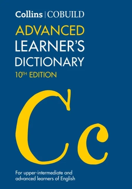 COLLINS COBUILD ADVANCED LEARNER'S DICTIONARY (TENTH EDITION)