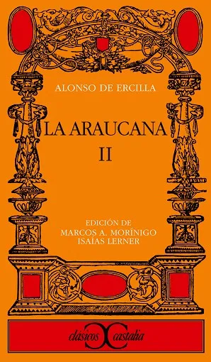 La Araucana, II