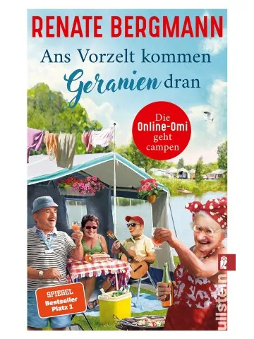 ANS VORZELT KOMMEN GERANIEN DRAN: DIE ONLINE-OMI GEHT CAMPEN