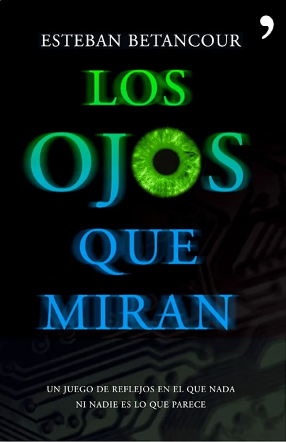 Los ojos que miran