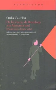 De las checas de Barcelona a la Alemania nazi