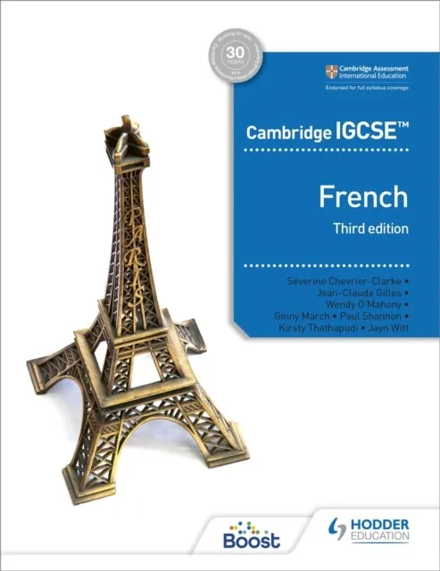 CAMBRIDGE IGCSE™ FRENCH STUDENT BOOK THIRD EDITION