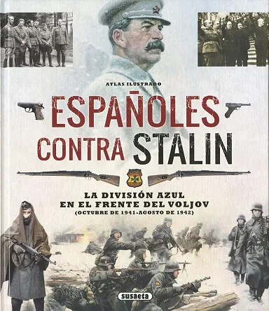 Atlas ilustrado españoles contra Stalin