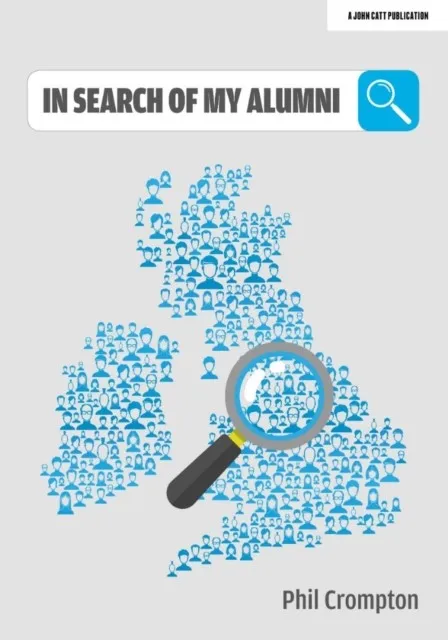 IN SEARCH OF MY ALUMNI