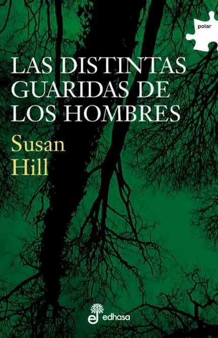 Las distintas guaridas de los hombres