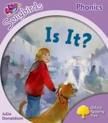 OXFORD READING TREE: LEVEL 1+: MORE SONGBIRDS PHONICS : IS IT?