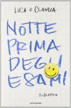 NOTTE PRIMA DEGLI ESAMI