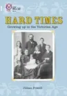 HARD TIMES: GROWING UP IN THE VICTORIAN AGE-NON-FICTION-DIAMOND - BAND 17