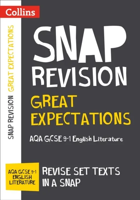 GREAT EXPECTATIONS: AQA GCSE 9-1 ENGLISH LITERATURE TEXT GUIDE