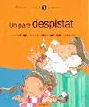 PARE DESPISTAT, UN - EXHAURIT