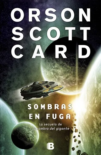 Sombras en fuga (Saga de Ender 13)