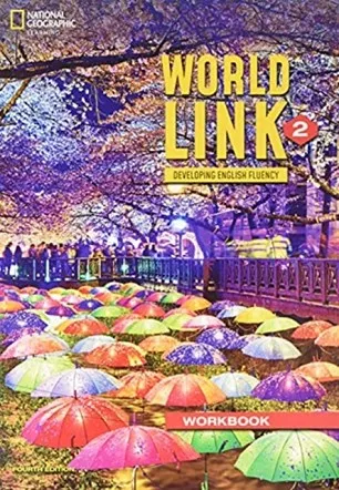WORLD LINK 4E LEVEL 2 WORKBOOK