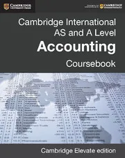 CAMBRIDGE INTERNATIONAL AS AND A LEVEL ACCOUNTING DIGITAL COURSEBOOK (2 YEARS)-DIGITAL