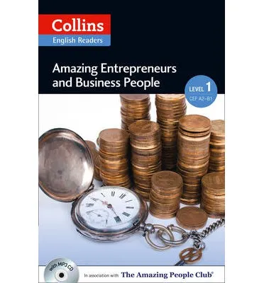 AMAZING ENTREPRENEURS AND BUSINESS PEOPLE (LEVEL 1)