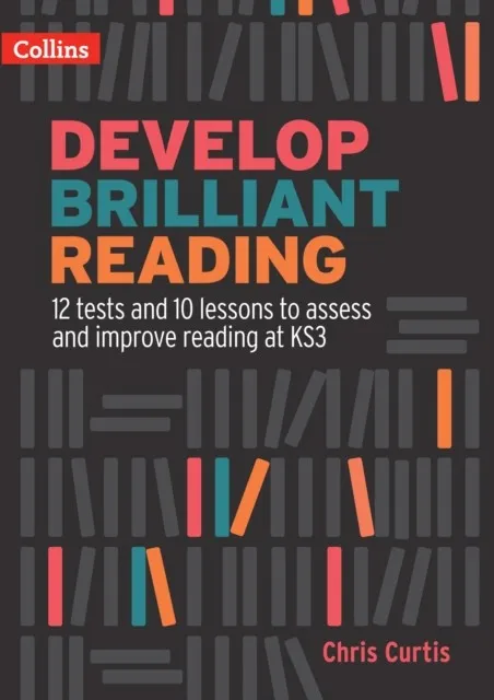 DEVELOP BRILLIANT READING: KS3 TEACHER PACK