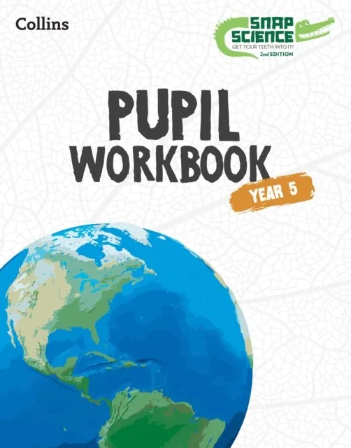 SNAP SCIENCE WORKBOOK 5-2ND