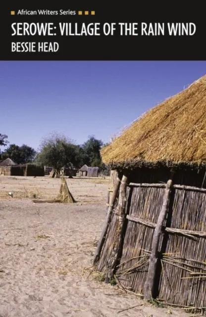 SEROWE: VILLAGE RAIN WIND (NEW ED)