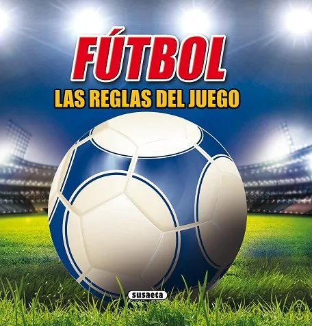 Fútbol, las reglas del juego