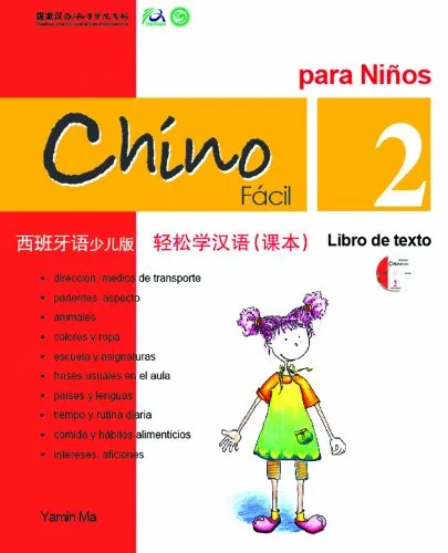 CHINO FACIL PARA NIÑOS 2 LIBRO DE TEXTO (INCLUYE