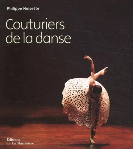 COUTURIERS DE LA DANSE - DE CHANEL À VERSACE