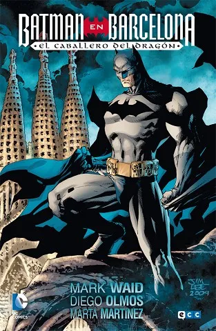Batman en Barcelona: El caballero del dragón (2a edición)