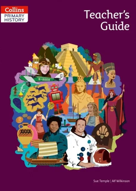 COLLINS PRIMARY HISTORY — PRIMARY HISTORY TEACHER'S GUIDE