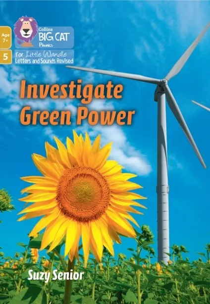INVESTIGATE GREEN POWER (PHASE 5 SET 2)-NON-FICTION-7+ READERS