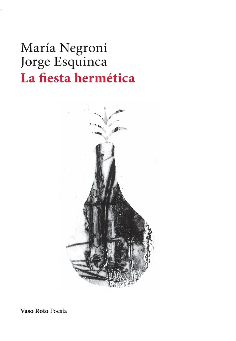 LA FIESTA HERMÉTICA