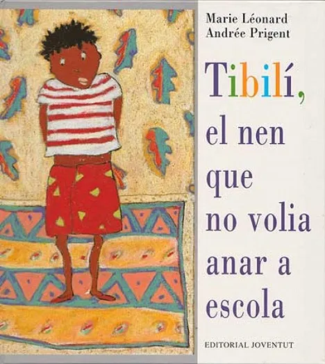 Tibili el nen que no volia anar a l'escola- catalán