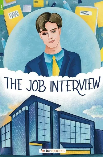 THE JOB INTERVIEW-LEVEL-1-A1-A2