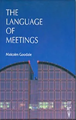 THE LANGUAGE OF MEETINGS