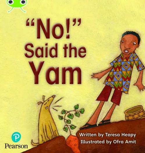 NO-SAID THE YAM