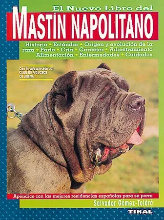 Mastín napolitano.