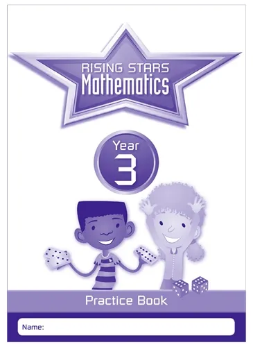 RISING STARS MATHEMATICS YEAR 3 PRACTICE BOOK