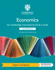 CAMBRIDGE INTERNATIONAL AS & A LEVEL ECONOMICS DIGITAL COURSEBOOK-DIGITAL