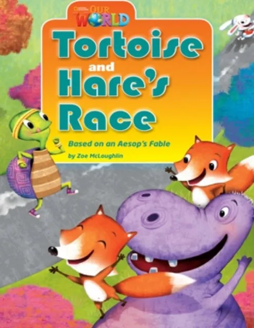 OUR WORLD AME 3 TORTOISE AND HARE'S RACE READER