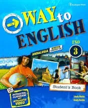 WAY TO ENGLISH ESO 3 SB ANDALUCIA