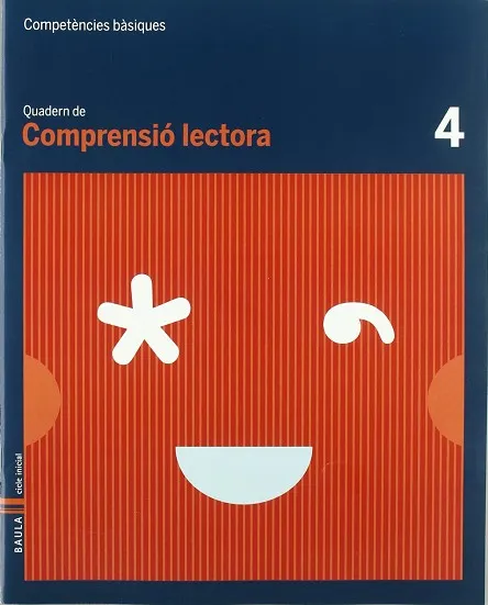 Quadern Comprensió Lectora 4 C.Basiques