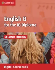 ENGLISH B FOR THE IB DIPLOMA DIGITAL COURSEBOOK (2 YEARS)-DIGITAL