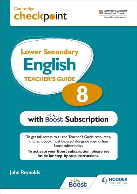 CAMBRIDGE CHECKPOINT LOWER SECONDARY ENGLISH TEACHER'S GUIDE 8 WITH BOOST SUBSCRIPTION BOOKLET