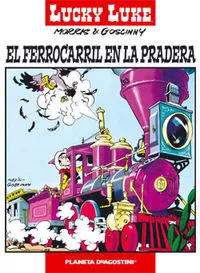 Lucky Luke nº 02 El ferrocarril en la pradera