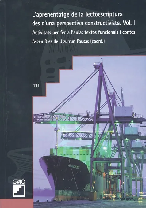 L'aprenentatge de la lectoescriptura des d'una perspectiva constructivista. Vol. I