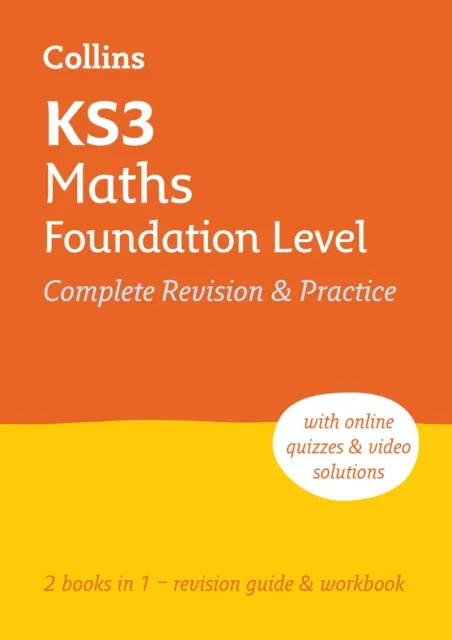 KS3 MATHS FOUNDATION COMPLETE REVISION AND PRACTICE