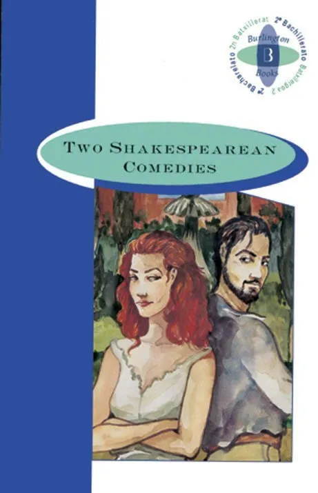TWO SHAKESPEAREAN COMEDIES A2º BACH