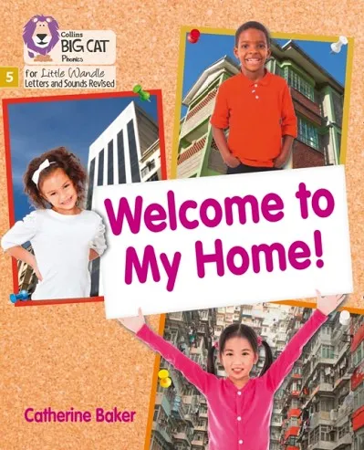 WELCOME TO MY HOME (SET 3)-NON-FICTION PHASE 5